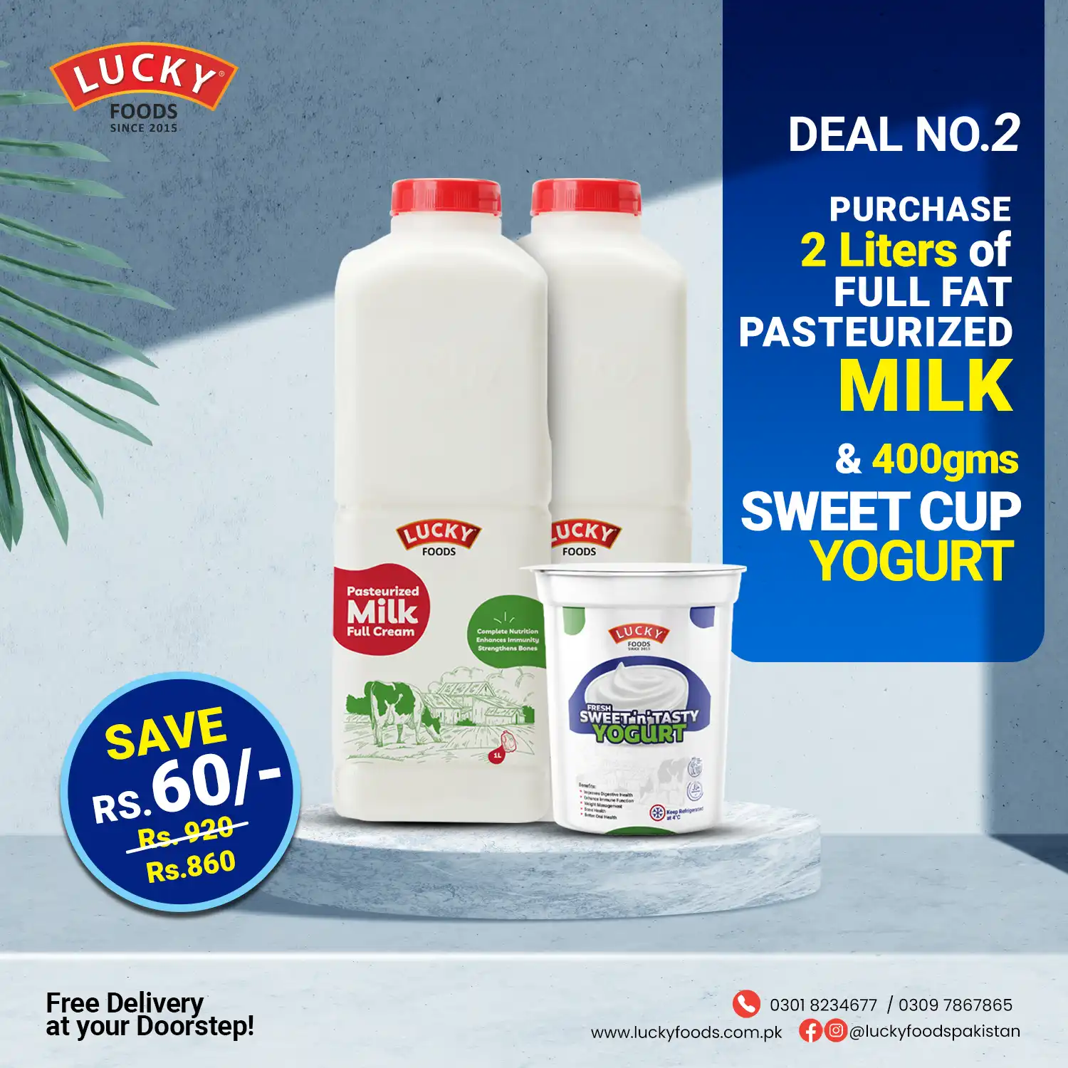 Deal 2 - 2 Liters Full Cream Pasteurized Milk & 400g Sweet & Yogurt - Save Rs. 60