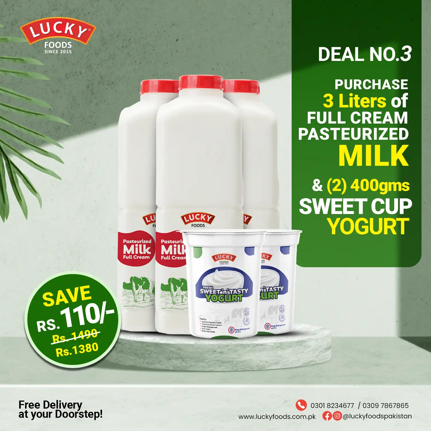 Deal 3 - 3 Liters Full Cream Pasteurized Milk & 2 - 400g Sweet & Yogurt - Save Rs. 110